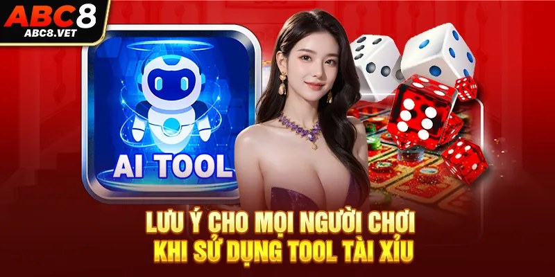 Lưu ý cho mọi người chơi khi sử dụng tool tài xỉu