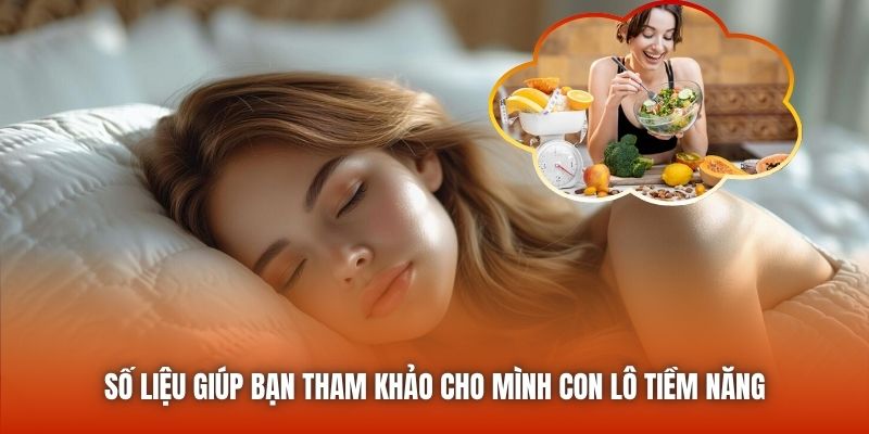 Số liệu giúp bạn tham khảo cho mình con lô tiềm năng