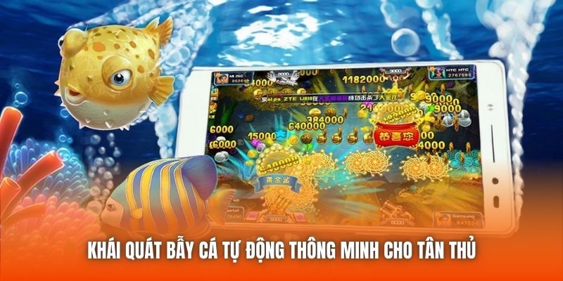 Khái quát bẫy cá tự động thông minh cho tân thủ